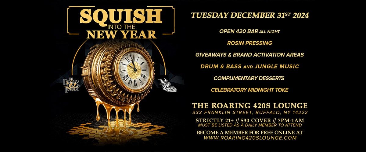 Buffalo, Squish Into The New Year with Rosin Pressing & DnB Music