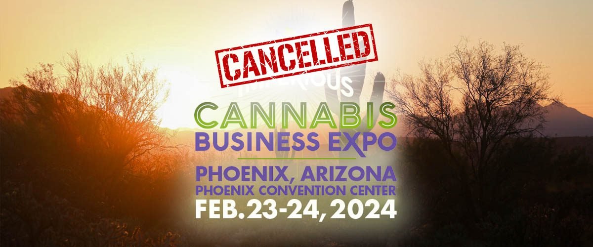 Imperious Cannabis Expo Phoenix Is Cancelled