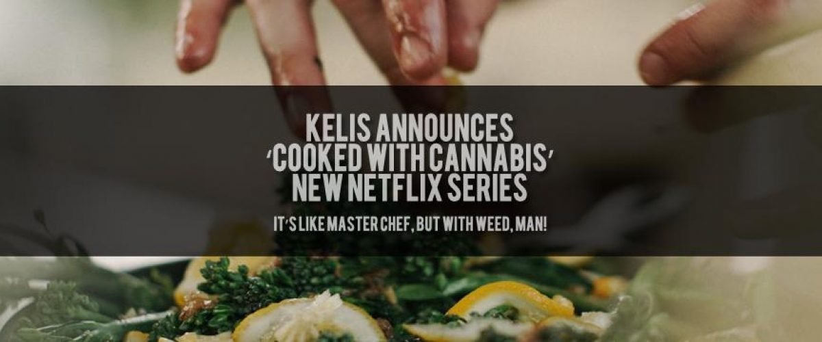 Kelis Cooked With Cannabis